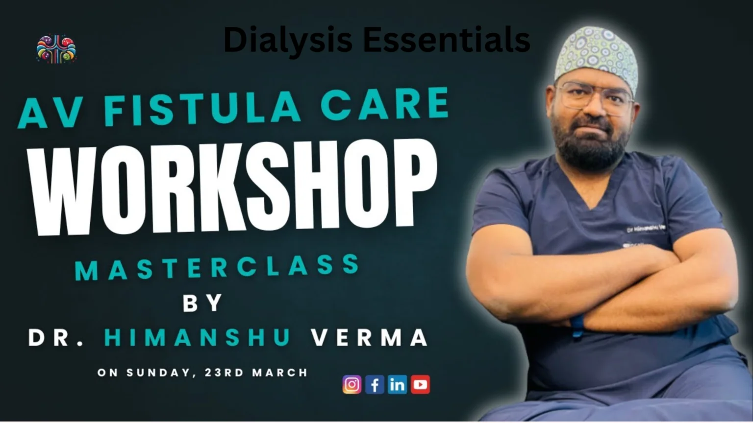AVF Care Workshop for Dialysis Technicians
